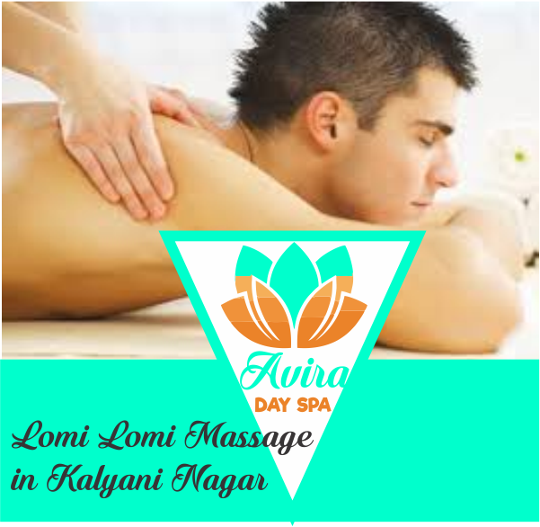 Lomi Lomi Massage in Kalyani Nagar